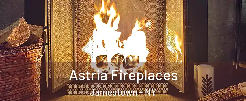  Astria Fireplaces Jamestown - NY