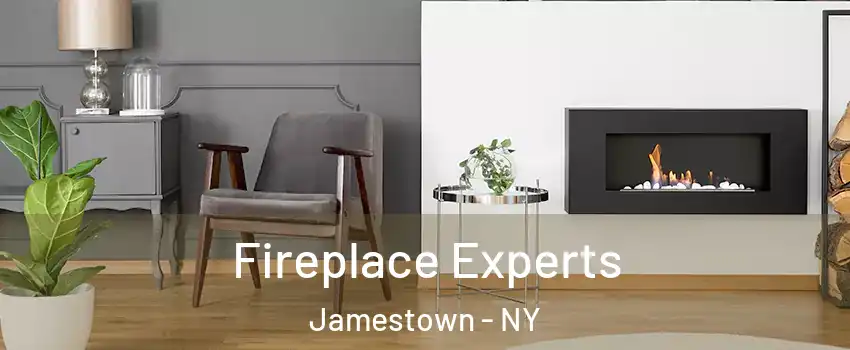 Fireplace Experts Jamestown - NY