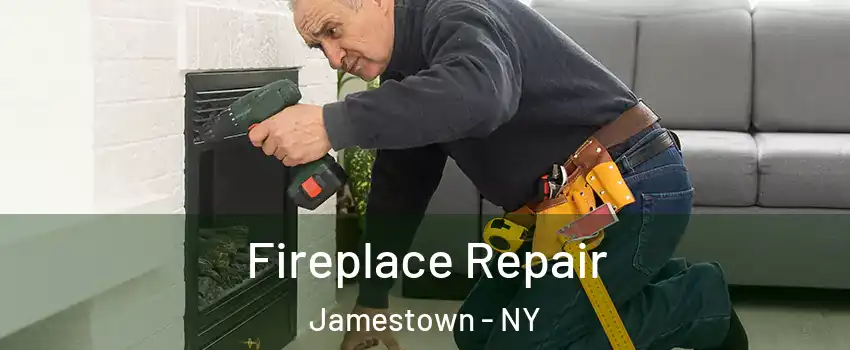  Fireplace Repair Jamestown - NY