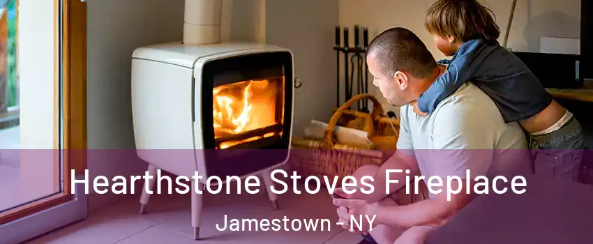  Hearthstone Stoves Fireplace Jamestown - NY