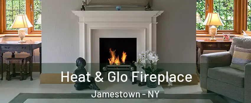  Heat & Glo Fireplace Jamestown - NY