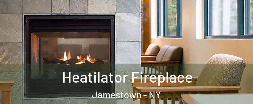  Heatilator Fireplace Jamestown - NY