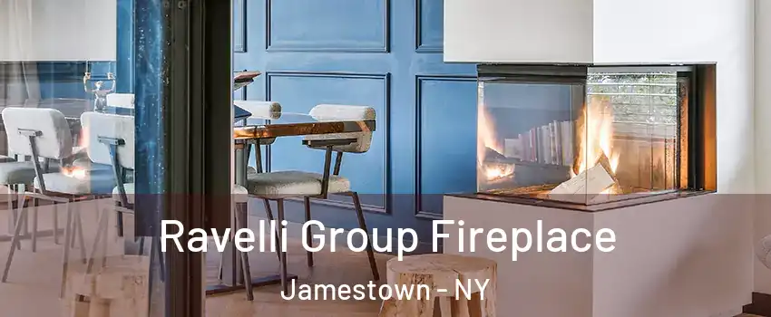 Ravelli Group Fireplace Jamestown - NY